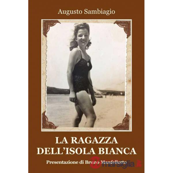 Ragazza dell'isola bianca (La)