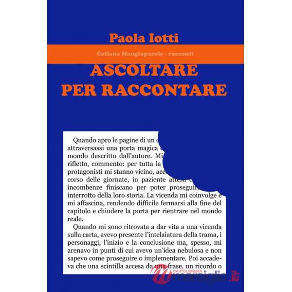 Ascoltare per raccontare