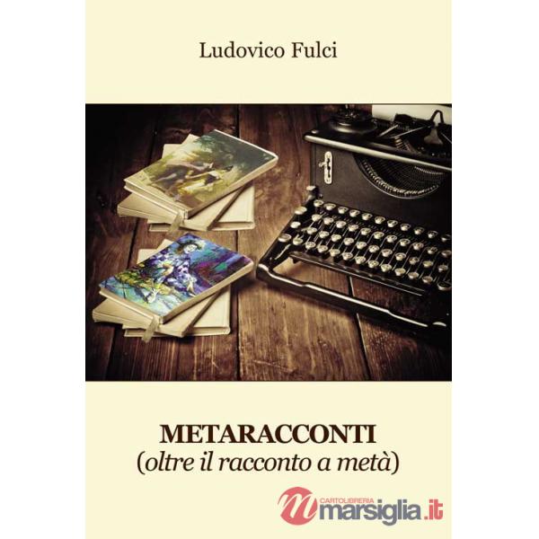 Metaracconti (oltre il racconto a metà)