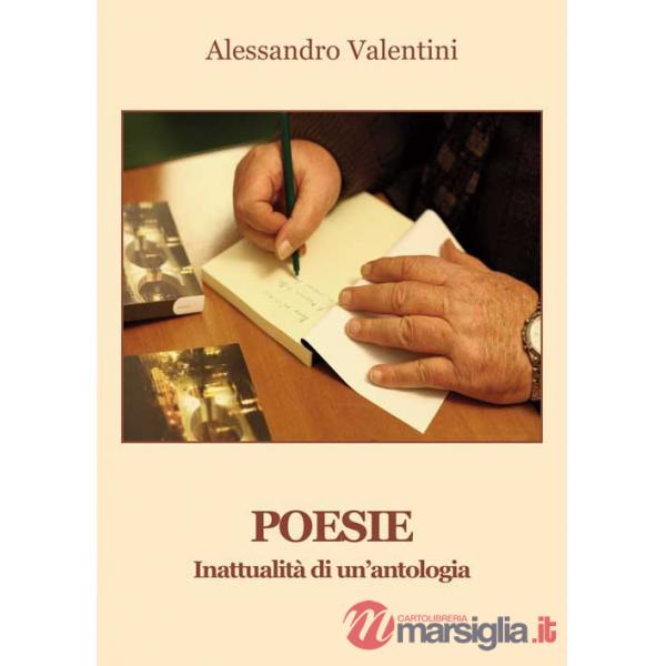 Poesie. Inattualità di un'antologia