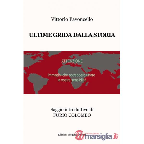 Ultime grida dalla storia