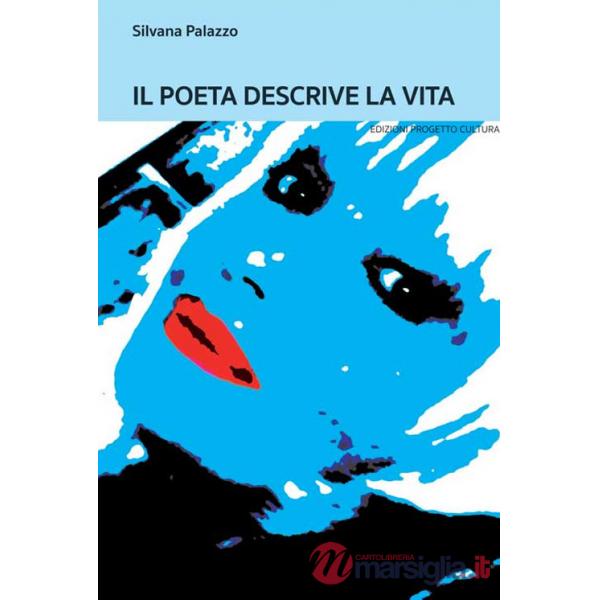 Poeta descrive la vita (Il)