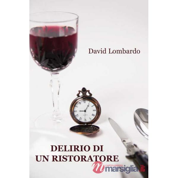 Delirio di un ristoratore