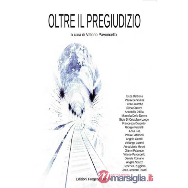 Oltre il pregiudizio