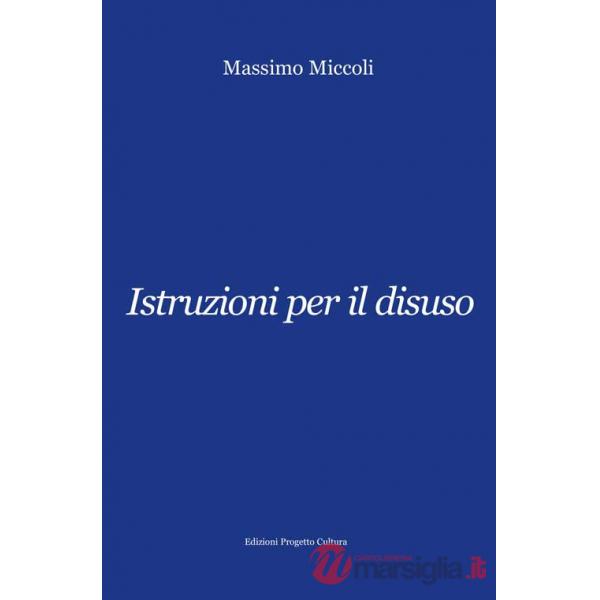 Istruzioni per il disuso