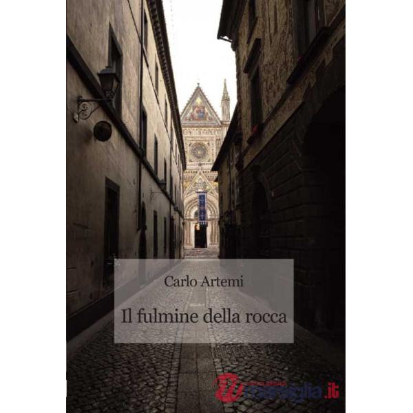 Fulmine della rocca (Il)