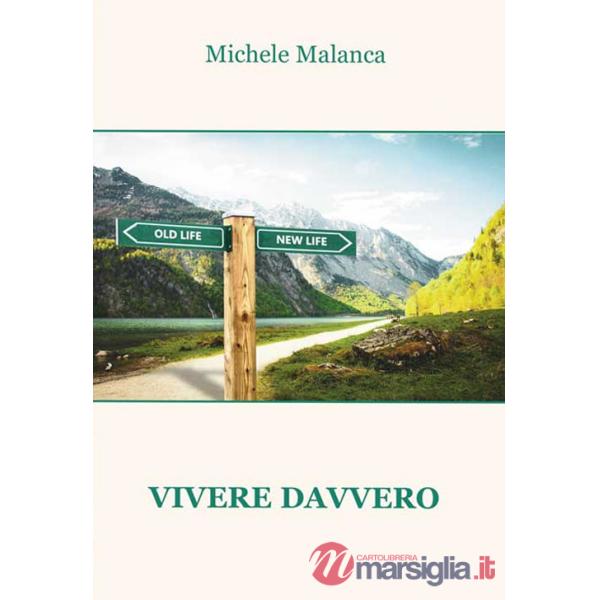 Vivere davvero