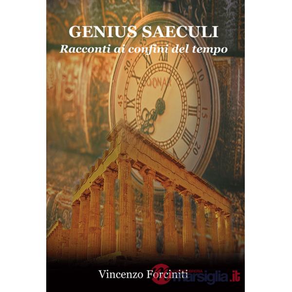 Genius saeculi. Racconti ai confini del tempo