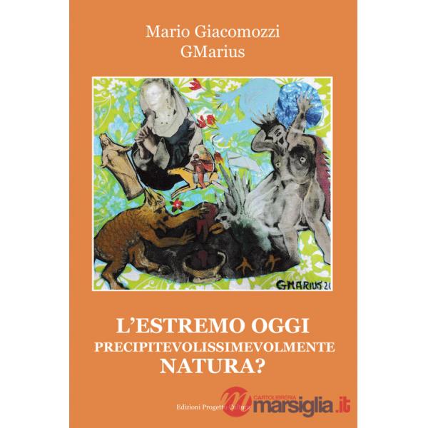 Estremo oggi precipitevolissimevolmente natura? (L')