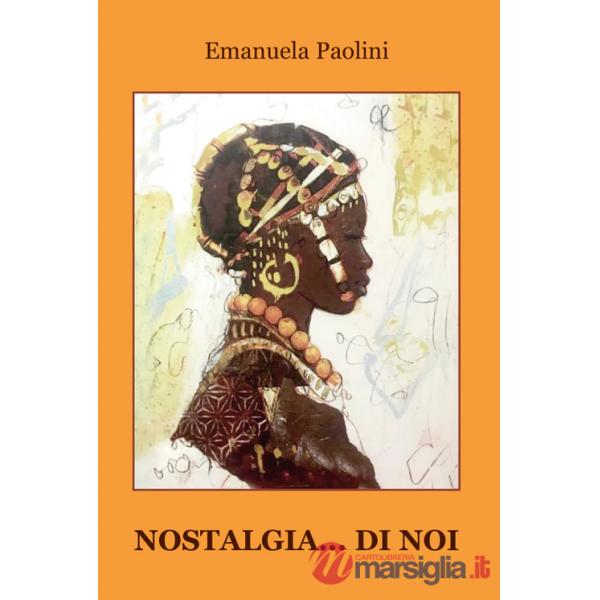 Nostalgia... di noi