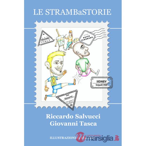 Strambastorie (Le)