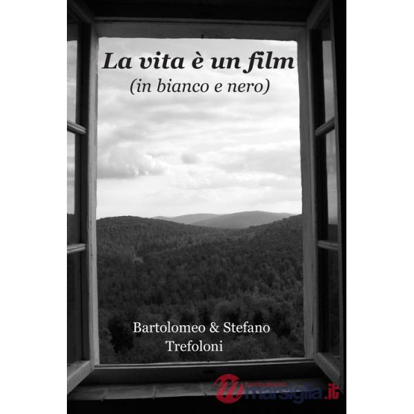 Vita è un film (in bianco e nero) (La)
