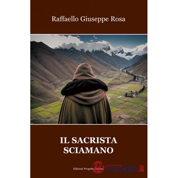 Sacrista sciamano (Il)