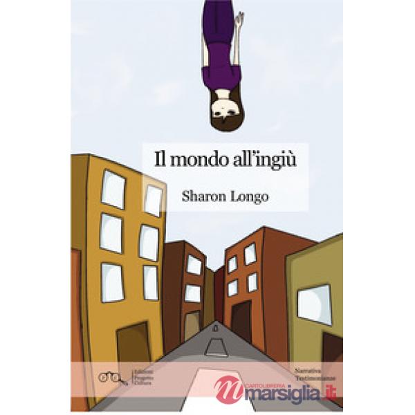 Mondo all'ingiù (Il)