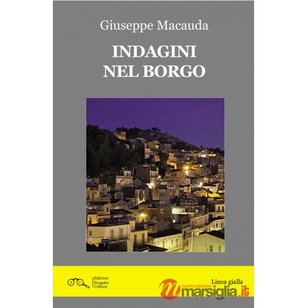 Indagini nel borgo
