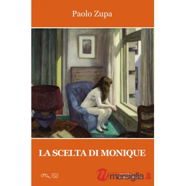 Scelta di Monique (La)