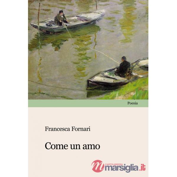 Come un amo
