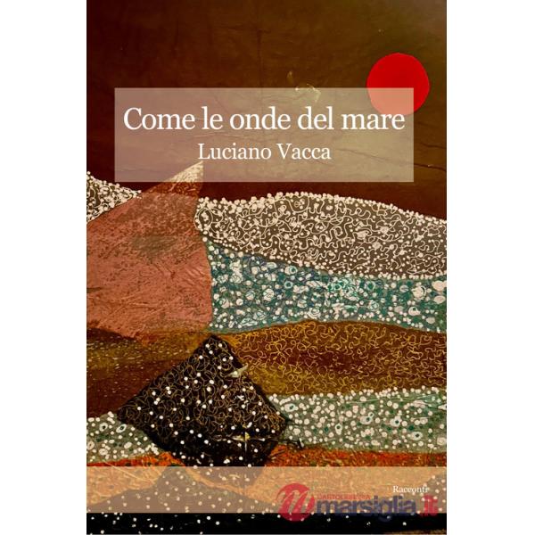 Come le onde del mare