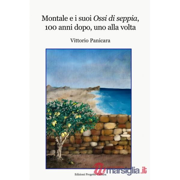 Montale e i suoi Ossi di seppia, 100 anni dopo, uno alla volta
