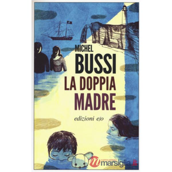 Doppia madre (La)