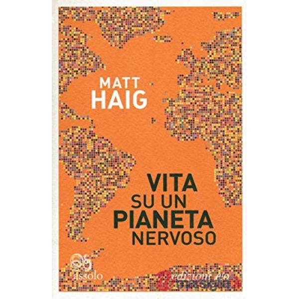 Vita su un pianeta nervoso