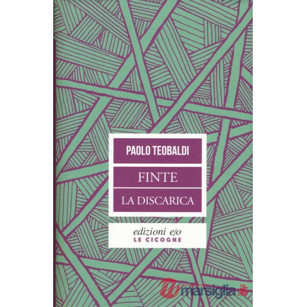 Finte-La discarica