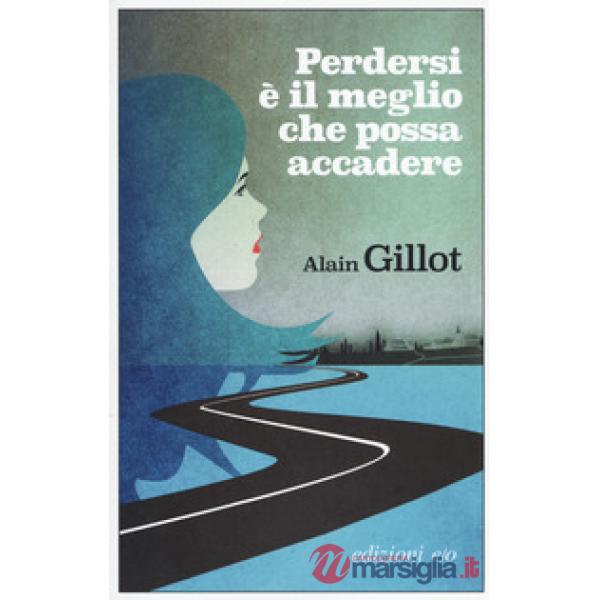 Perdersi è il meglio che possa accadere
