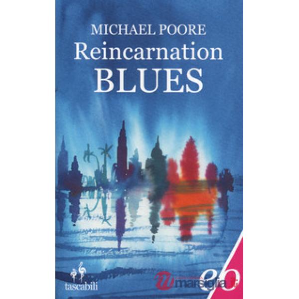 Reincarnation blues. Ediz. italiana