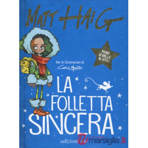 Folletta sincera (La)