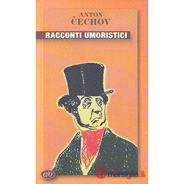 Racconti umoristici (in omaggio con l'acquisto di due volumi a scelta di Elena Ferrante)