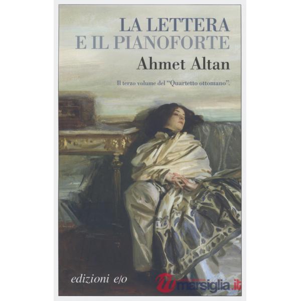 Lettera e il pianoforte (La)
