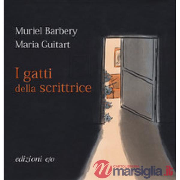 Gatti della scrittrice. Ediz. a colori (I)