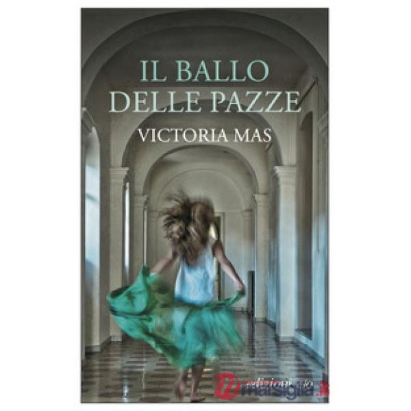 Ballo delle pazze (Il)