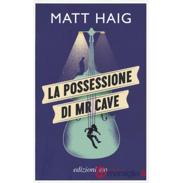 Possessione di Mr Cave (La)