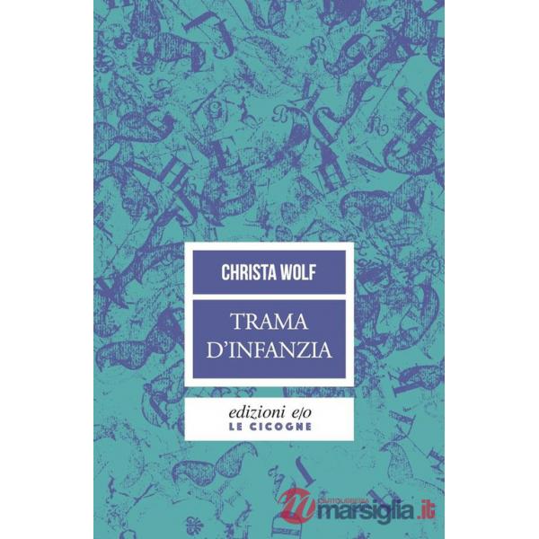 Trama d'infanzia