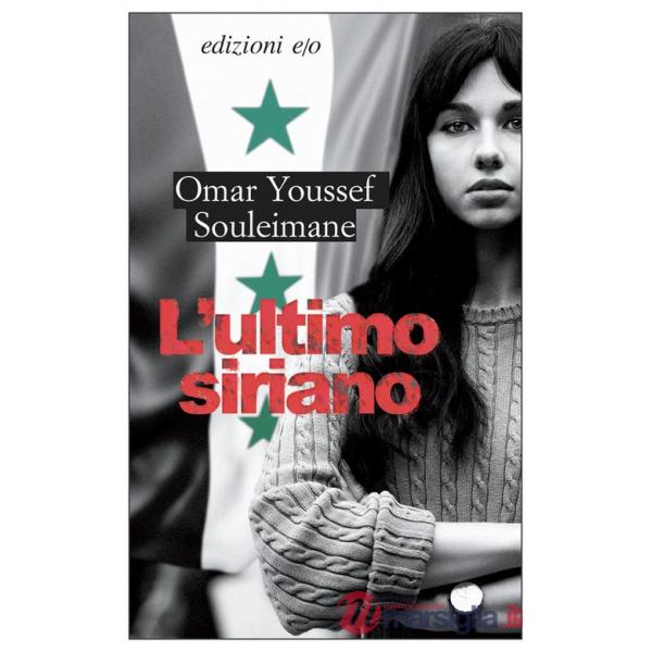 Ultimo siriano (L')