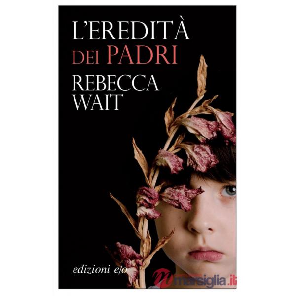 Eredità dei padri (L')