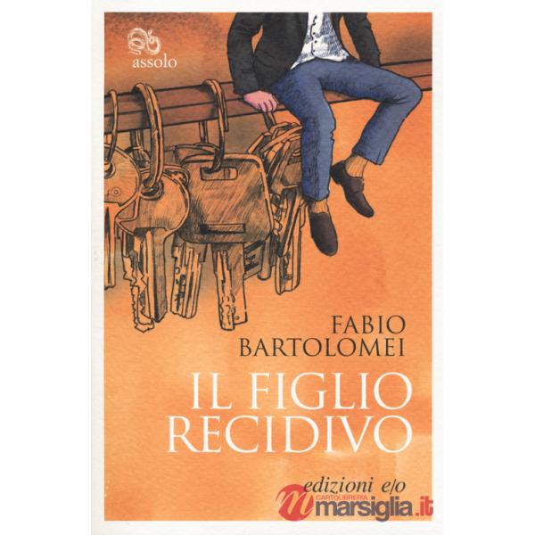 Figlio recidivo (Il)