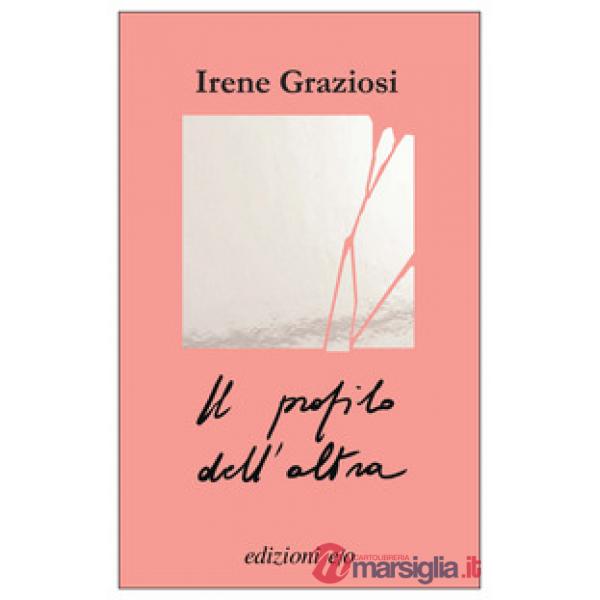 Profilo dell'altra (Il)