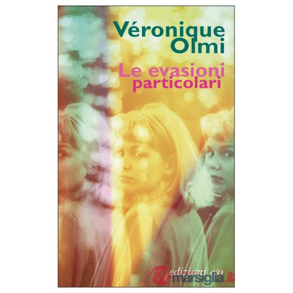 Evasioni particolari (Le)