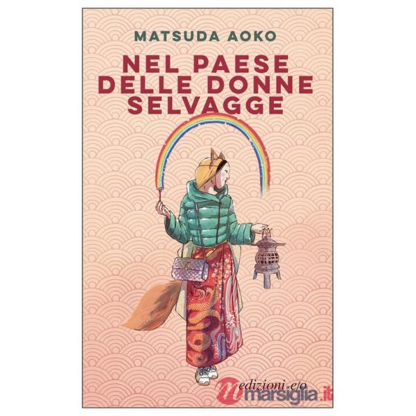 Nel paese delle donne selvagge