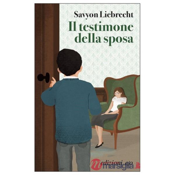 Testimone della sposa (Il)
