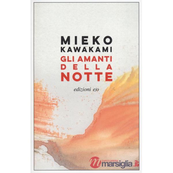 Amanti della notte (Gli)