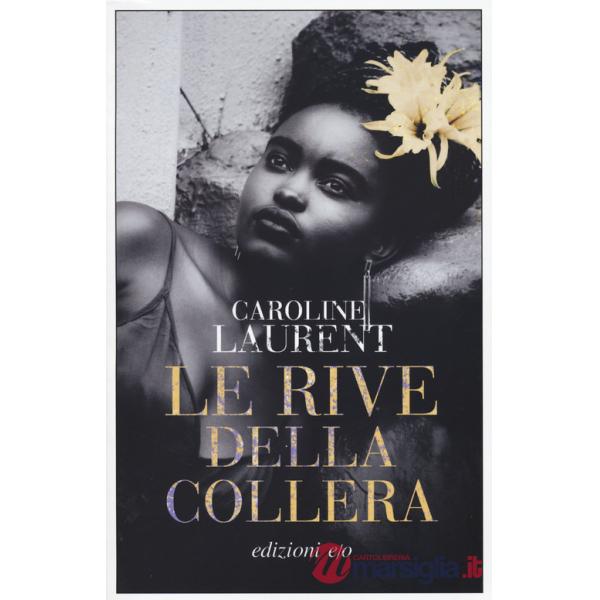 Rive della collera (Le)