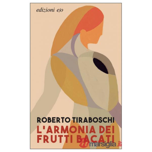 Armonia dei frutti bacati (L')