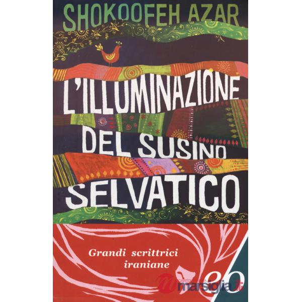 Illuminazione del susino selvatico (L')