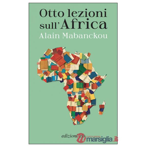 Otto lezioni sull'Africa