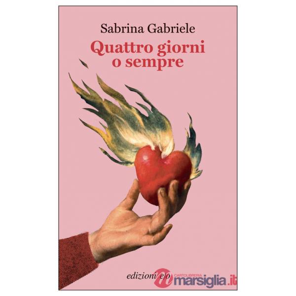 Quattro giorni o sempre