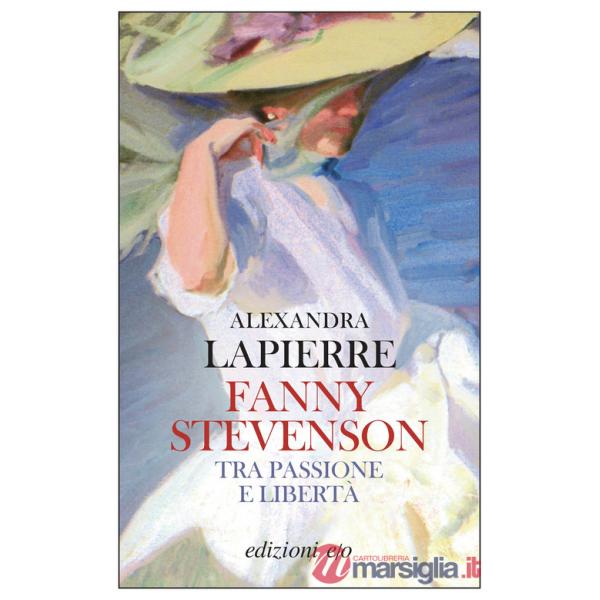 Fanny Stevenson. Tra passione e libertà