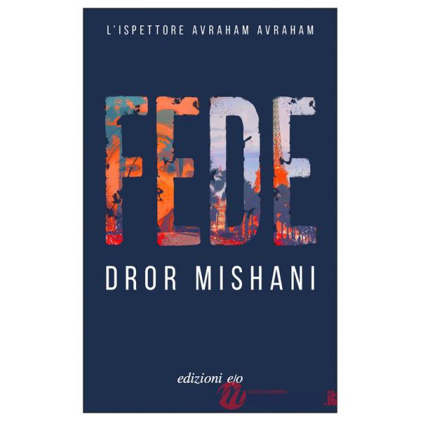 Fede. L'ispettore Avraham